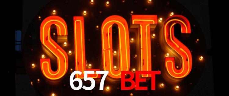 657 bet,657.bet